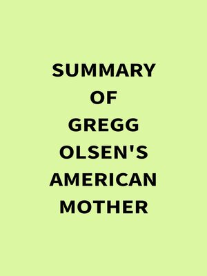 cover image of Summary of Gregg Olsen's American Mother